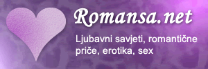 romansa.net, Ljubav, brak, seks, zavođenje, život u svoje, ljubavna savjetnica, love corner. Romantične priče
